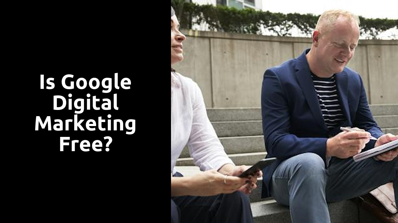 Is Google digital marketing free?