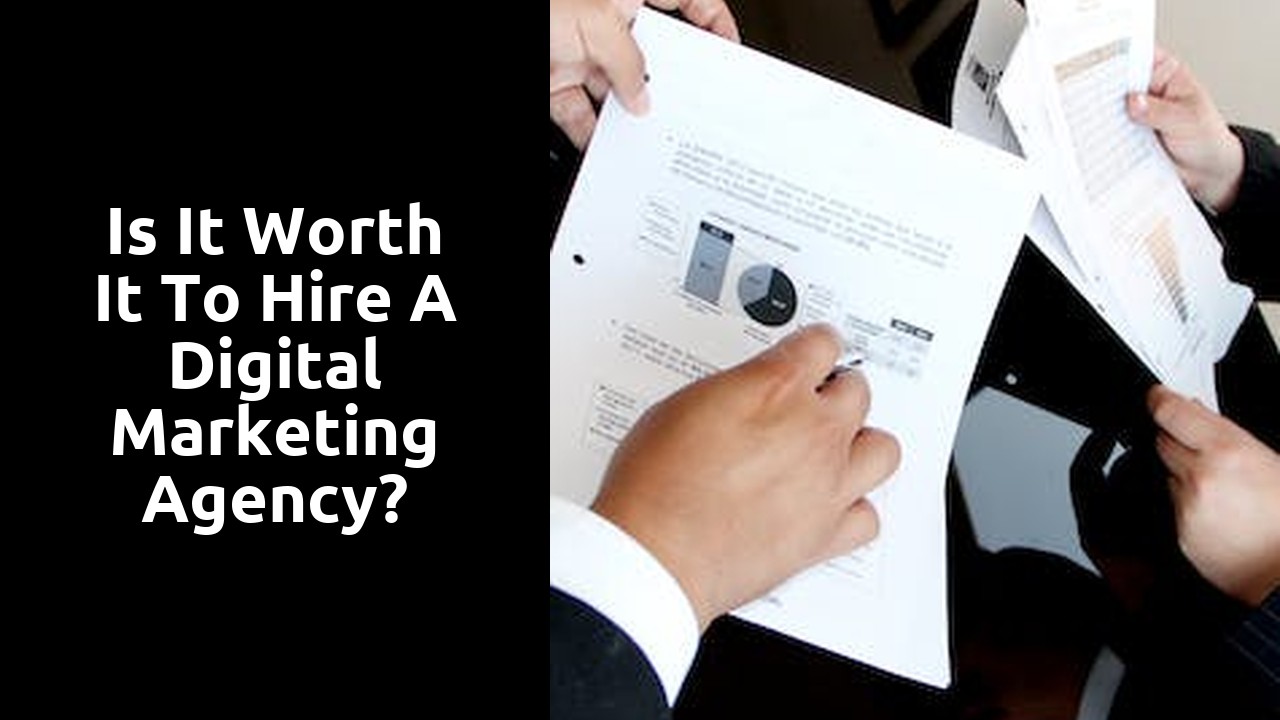 Is it worth it to hire a digital marketing agency?